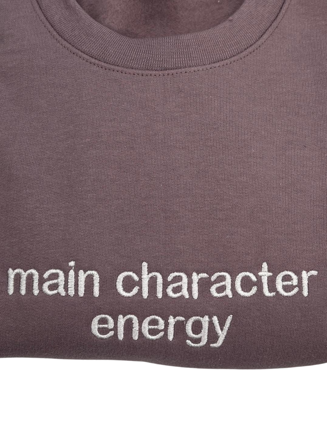 Main Character Energy Emroidered Crewneck Sweatshirt | Trending Sweatshirt
