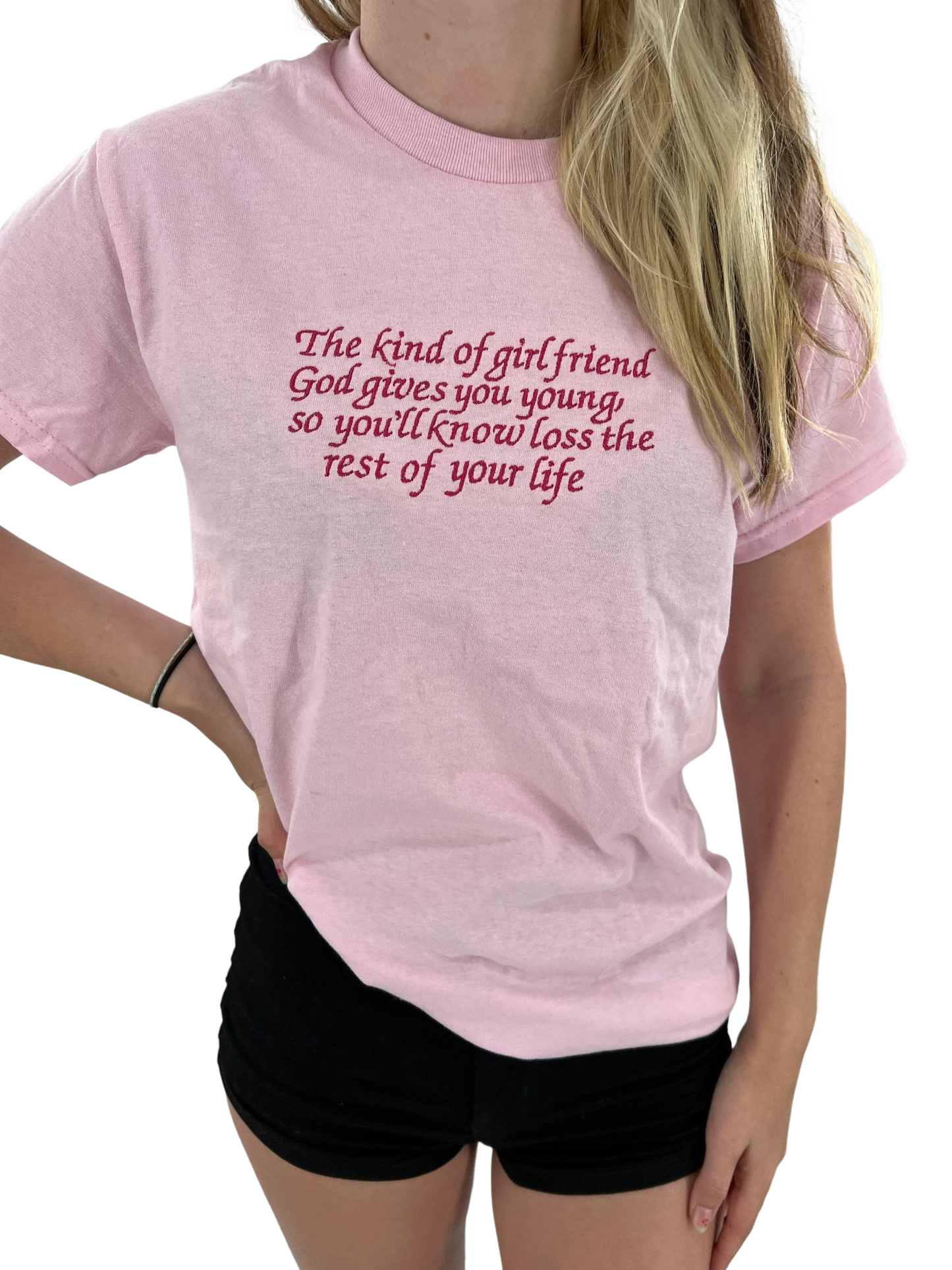 The Kind of Girlfriend God Gives You Young Tee
