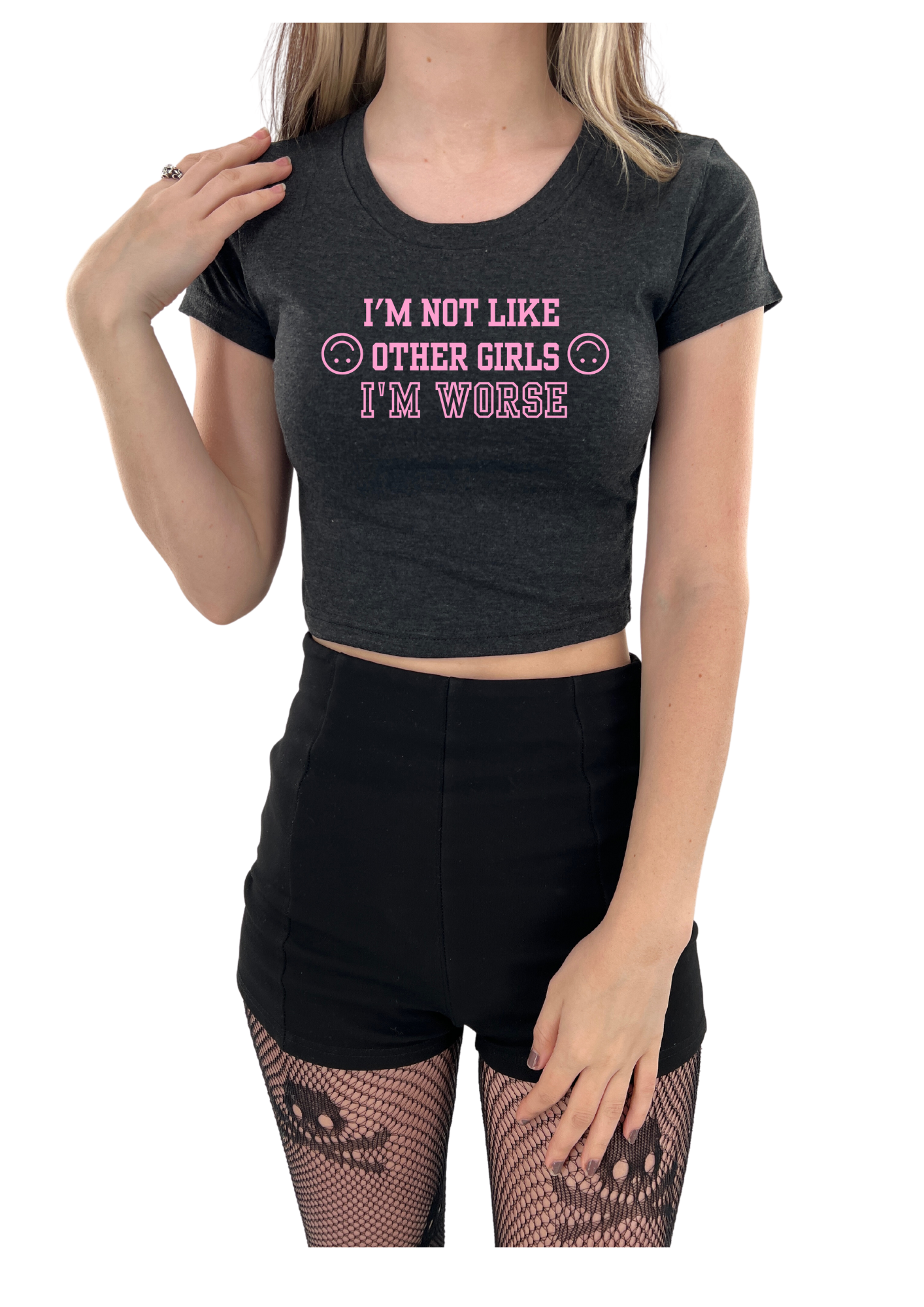 I'm Not Like Other Girls, I'm Worse Baby Tee