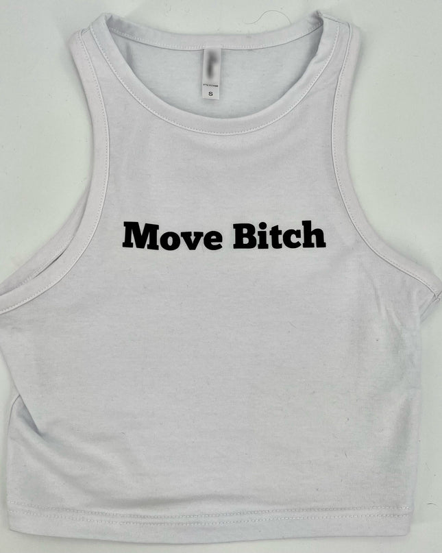 Move Bitch Crop Top