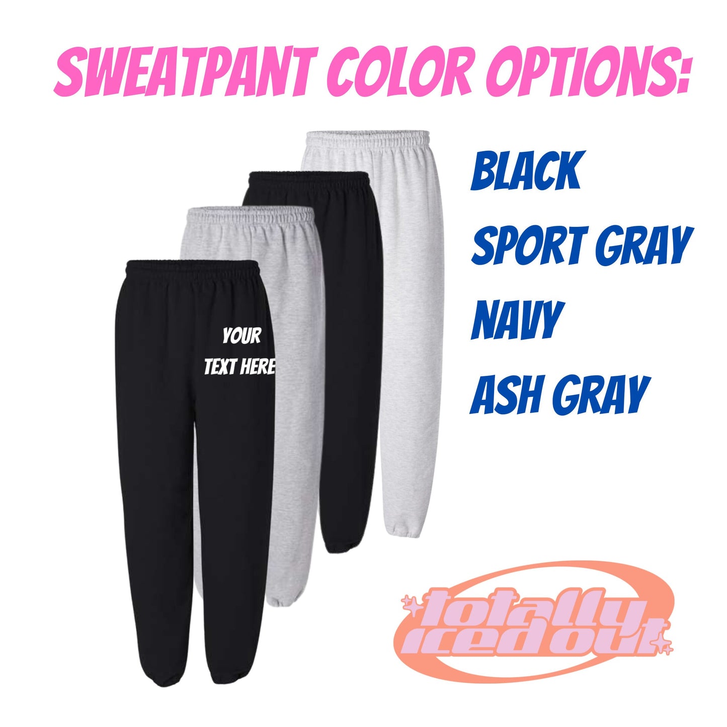 Custom Embroidered Sweatpants