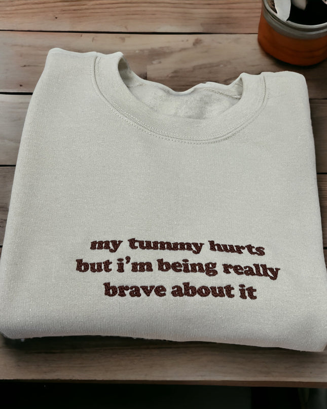 a t - shirt that says, my funny hurts but i'm being really