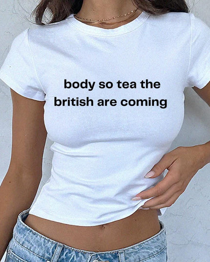a woman wearing a white shirt that says body so tea the british are coming