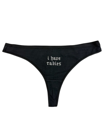 A pair of black underwear with the text "I HAVE RABLES" printed on them.