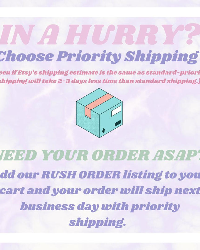 a poster with the words in a hurry? choose priority shipping