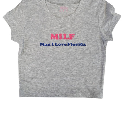 A gray t-shirt with the text "MILF Man I LoveFlorida" printed on it in pink and blue colors.