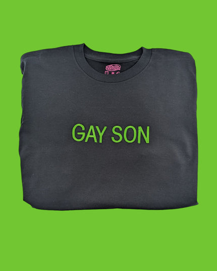a black t - shirt with the words gay son printed on it
