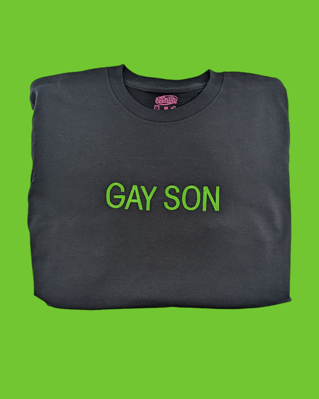 a black t - shirt with the words gay son printed on it