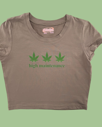 a women's crop top that says, high maintenance