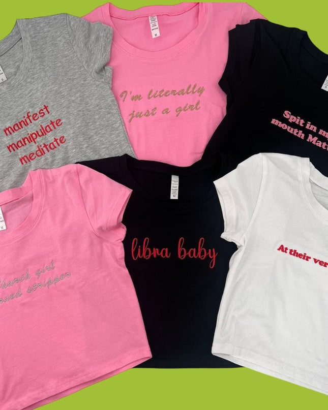 a group of t - shirts that say, i&#39;m literally just a girl