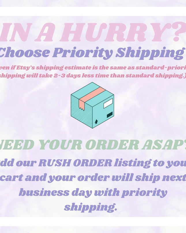 a poster with the words in a hurry? choose priority shipping