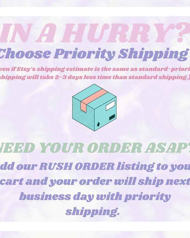 a poster with the words in a hurry? choose priority shipping