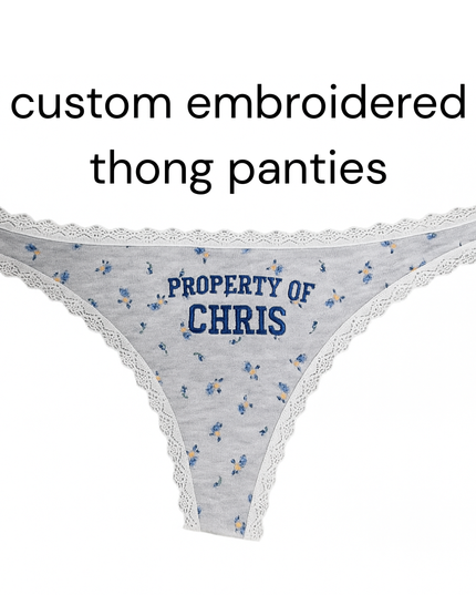Custom embroidered thong pants
