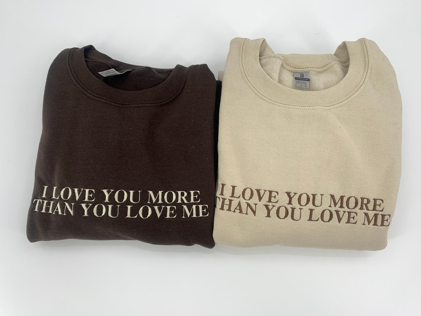 I Love You More Than You Love Me Embroidered Crewneck  | Y2k Aesthetic Sweatshirt | Aesthetic Crewneck | 2000s Crew Neck | Couple Shirts
