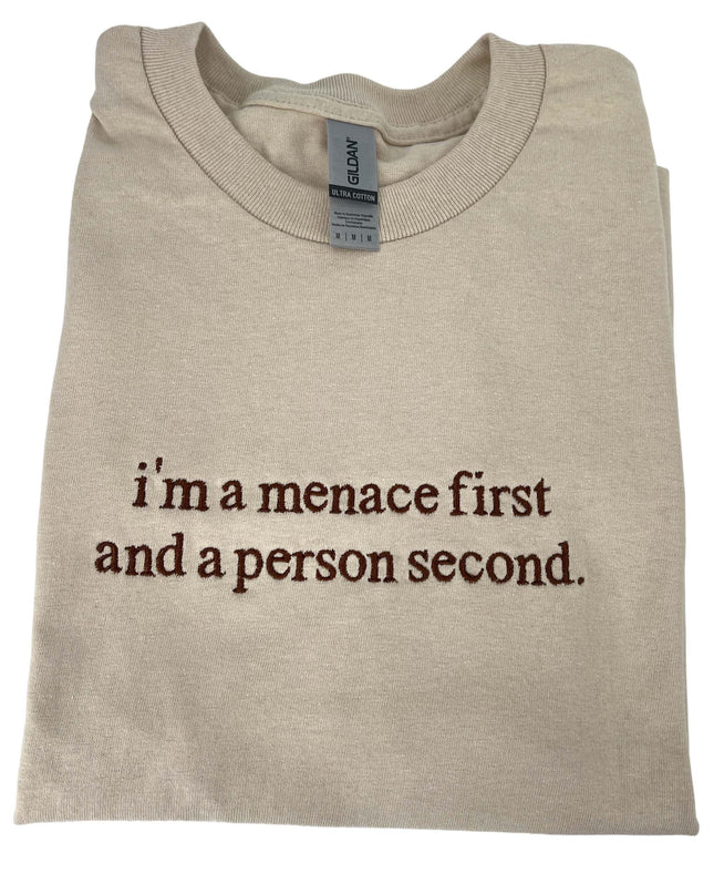 Menace First Person Second Embroidered Unisex T-Shirt or Sweatshirt