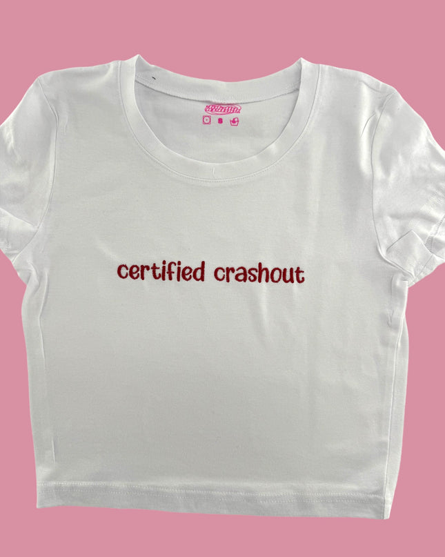 a white t - shirt with the words certified crashout printed on it