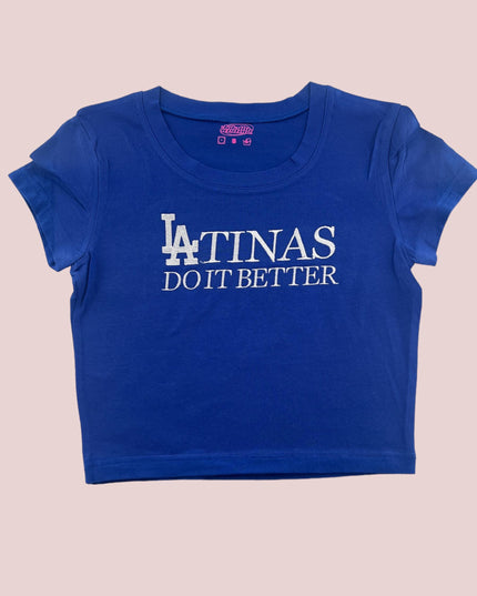 a blue t - shirt with the words,&#39;atinas do it better