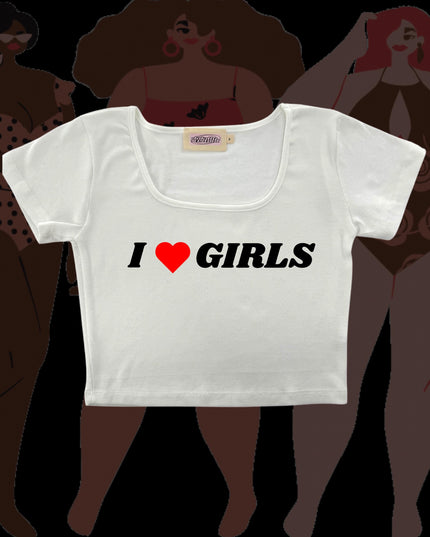 a white shirt with the words i love girls on it