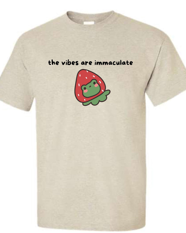a white t shirt with the words, the vibes are immaculate