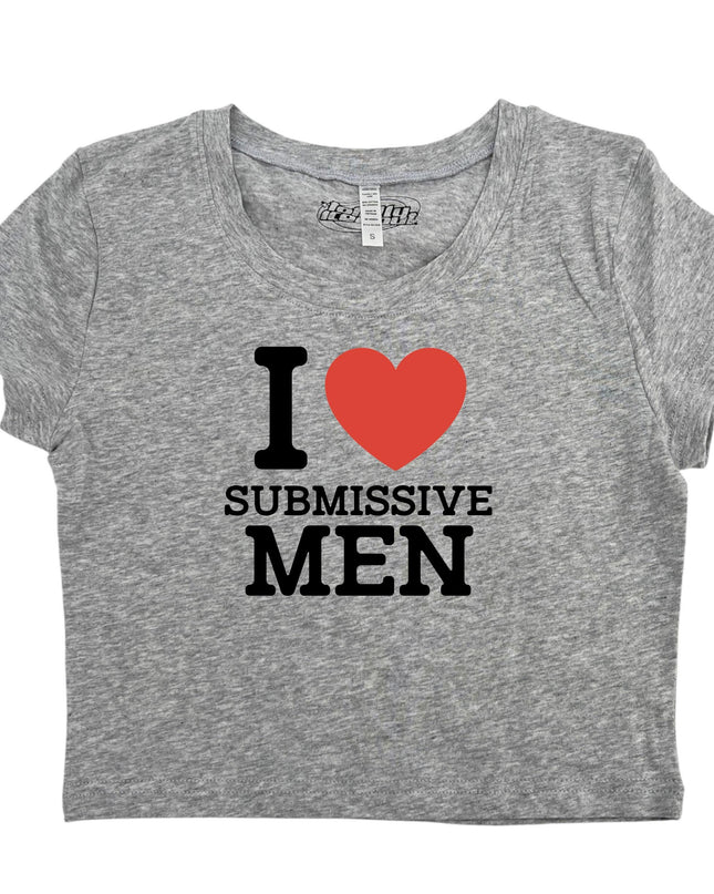a women's t - shirt with the words i love submisive men