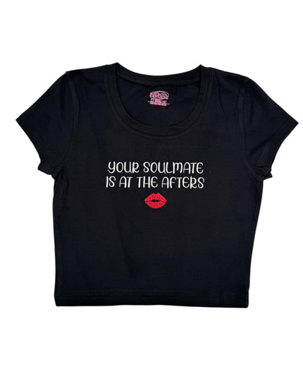 a black t - shirt with the words you're soulmate is at the