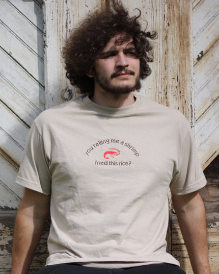 You Tellin Me a Shrimp Fried This Rice? Unisex Embroidered T-Shirt or Crewneck  Sweatshirt | Chef Shrimp