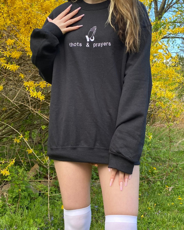 Thots and Prayers Crewneck