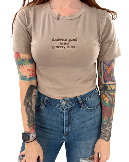 Hottest Girl In The Grocery Store Embroidered Crop Top