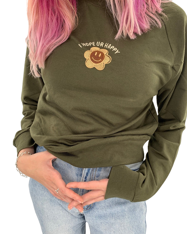I Hope You're Happy Embroidered Crewneck