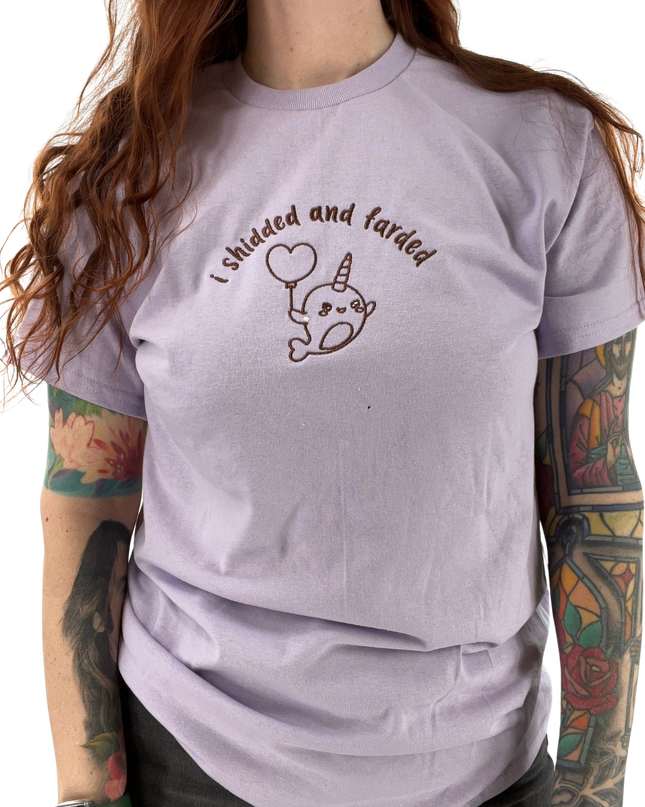 I Shidded and Farded Unisex T-Shirt or Sweatshirt