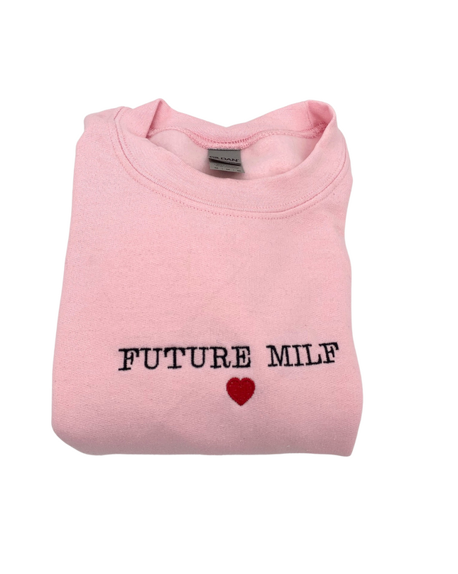 Future Milf Embroidered Unisex Crewneck Sweatshirt