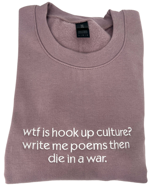 Write Me Poems Then Die In a War Embroidered Unisex Shirt