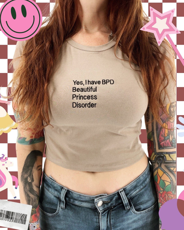 Yes I Have BPD Embroidered Crop Top