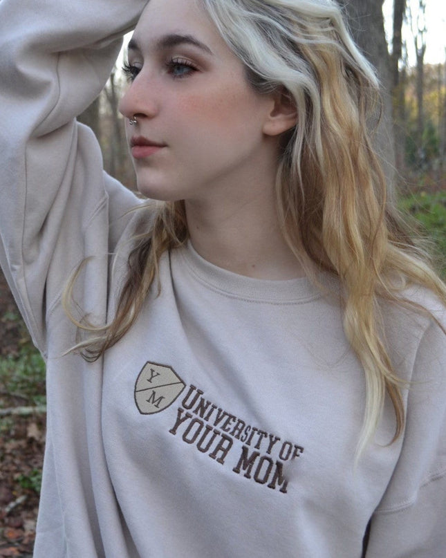 University of Your Mom Y/M Embroidered Crewneck