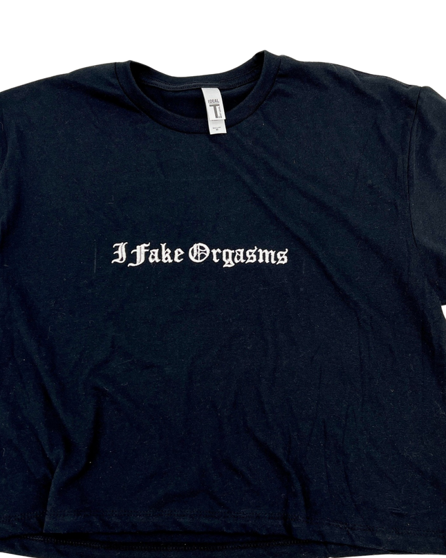I Fake Orgasms Embroidered Crop Top