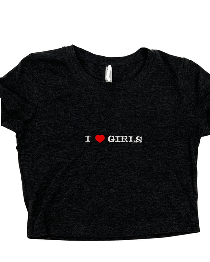 I Love Girls Crop Top or Tank Top