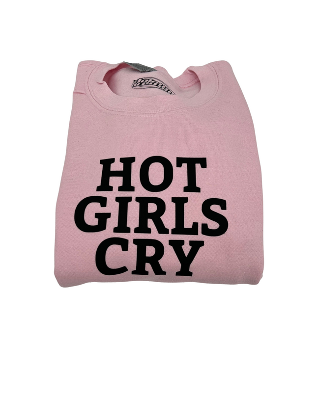 Hot Girls Cry Shirt