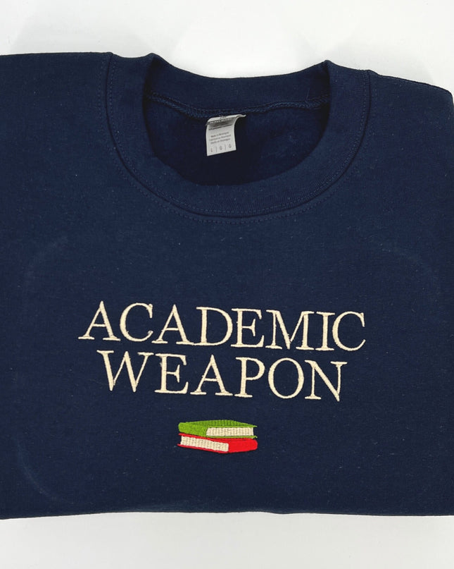 Academic Weapon Embroidered Unisex T-Shirt or Crewneck Sweatshirt