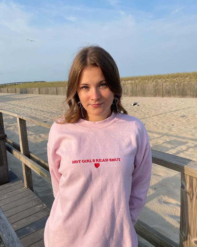Hot Girls Read Smut Embroidered Crewneck