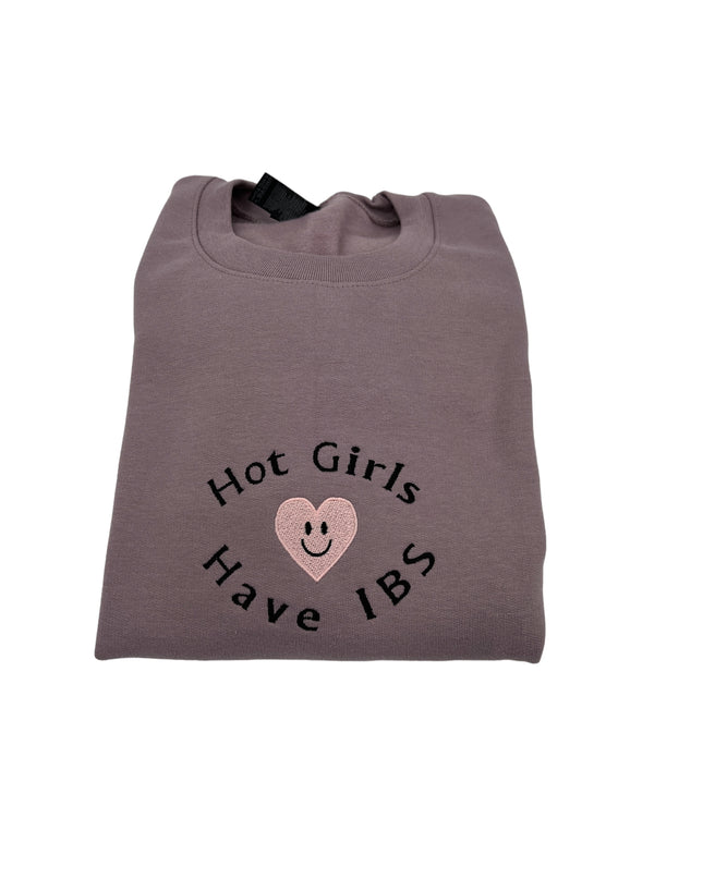 Hot Girls Have IBS Shirt