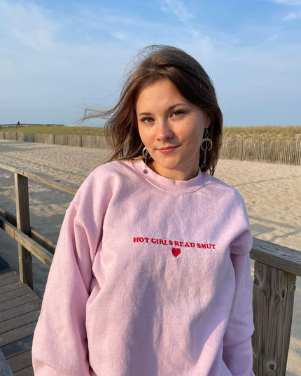 Hot Girls Read Smut Embroidered Crewneck