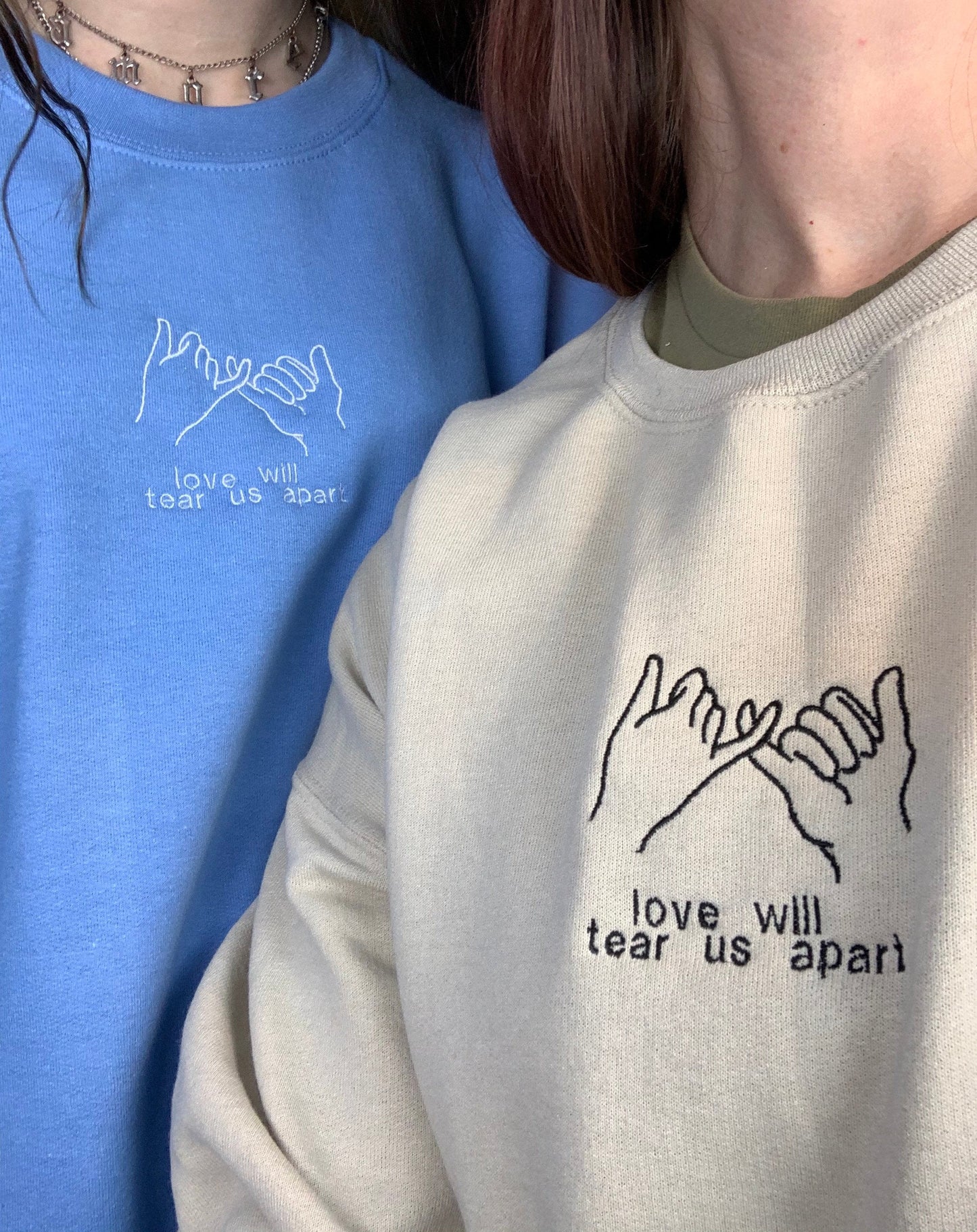 Love Will Tear Us Apart Crewneck