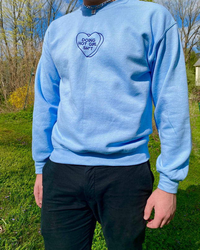 Hot Girl Sh*t Crewneck