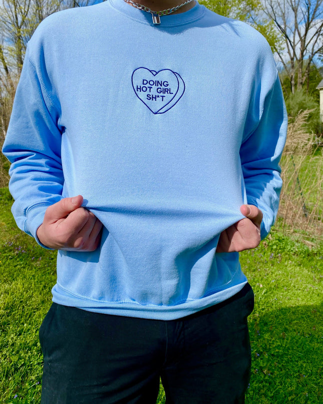 Hot Girl Sh*t Crewneck