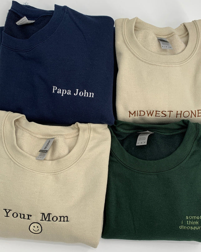 Custom Embroidered Sweatshirt