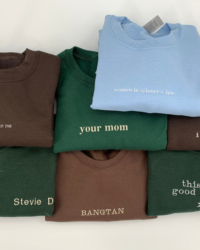 Custom Embroidered Sweatshirt