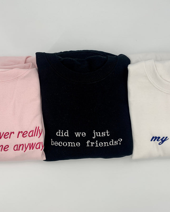 Custom Embroidered Sweatshirt