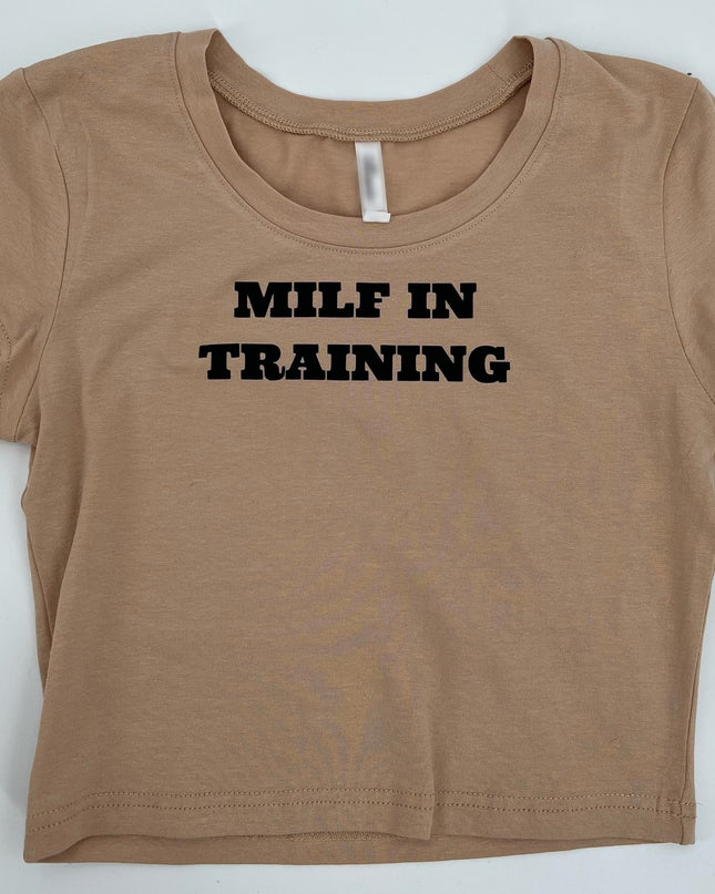 Milf In Training Crop Top