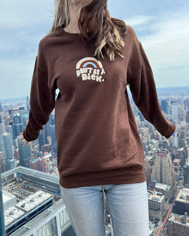 Don't Be a Dick y2K Embroidered Crewneck Sweatshirt