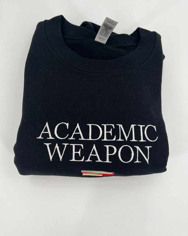 Academic Weapon Embroidered Unisex T-Shirt or Crewneck Sweatshirt